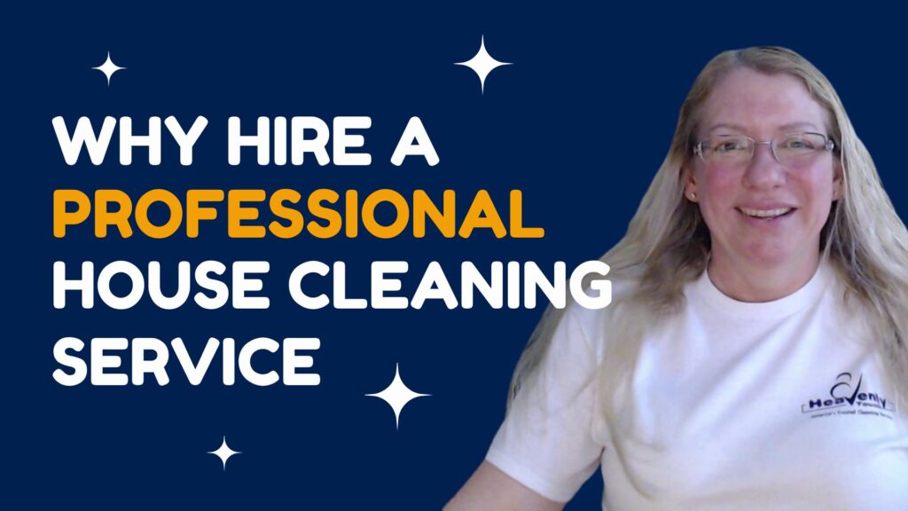 picture of woman in a t shirt with the text Why hire a professional cleaning service?